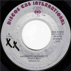 Braulio - Amandote, Soñandote download flac mp3