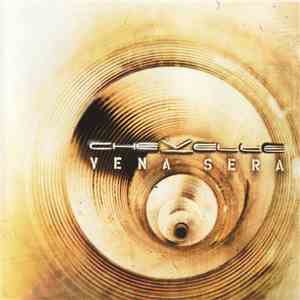 Chevelle  - Vena Sera download flac mp3