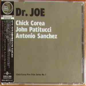 Chick Corea, John Patitucci, Antonio Sanchez  - Dr. Joe download flac mp3