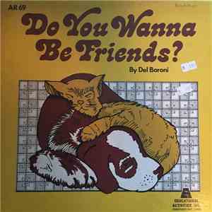 Del Baroni - Do You Wanna Be Friends download flac mp3