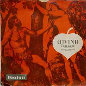 Ebbe Rode - Øjvind (Ebbe Rode Fremsiger Knud Poulsens Dialog) download flac mp3