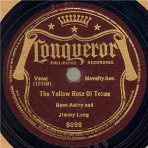 Gene Autry And Jimmy Long - The Yellow Rose Of Texas download flac mp3