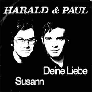 Harald & Paul - Deine Liebe / Susann download flac mp3