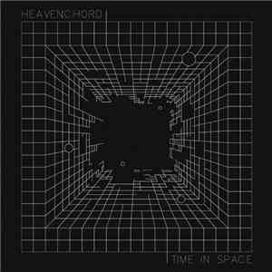 Heavenchord - Time In Space download flac mp3