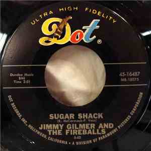 Jimmy Gilmer & The Fireballs - Sugar Shack / My Heart Is Free download flac mp3