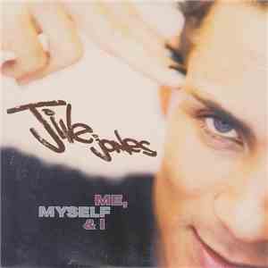 Jive Jones - Me, Myself & I download flac mp3