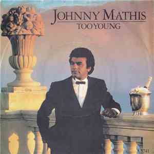 Johnny Mathis - Too Young download flac mp3