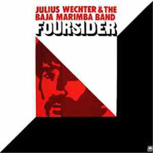Julius Wechter & The Baja Marimba Band - Foursider download flac mp3