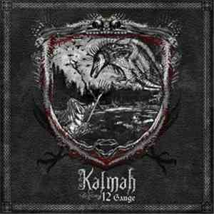 Kalmah - 12 Gauge download flac mp3