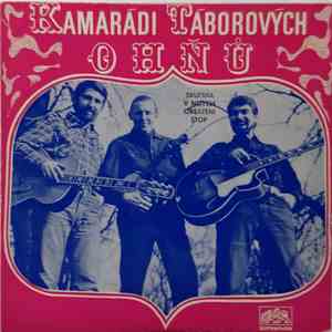 Kamarádi Táborových Ohňů - River Boat (Říční Člun) / Hombre download flac mp3