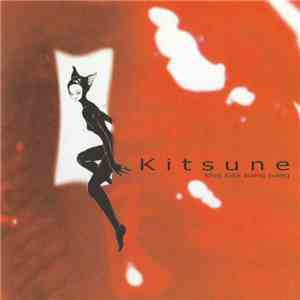 Kitsune - Kiss Kiss Bang Bang download flac mp3