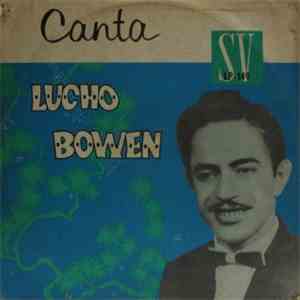 Lucho Bowen - Canta download flac mp3