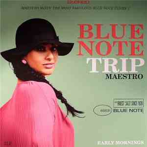 Maestro - Blue Note Trip - Early Mornings download flac mp3
