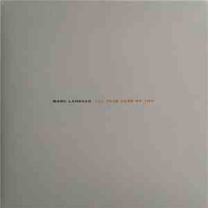 Mark Lanegan - I'll Take Care Of You download flac mp3