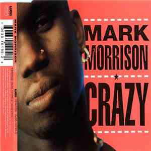 Mark Morrison - Crazy download flac mp3