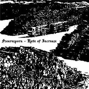Neurospora - Rate Of Increase download flac mp3