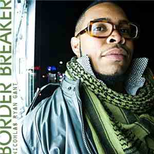 Nicholas Ryan Gant - Border Breaker flac mp3 download