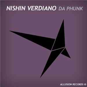 Nishin Verdiano - Da Phunk Mixes download flac mp3