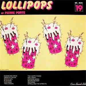 Pierre Porte - Lollipops download flac mp3