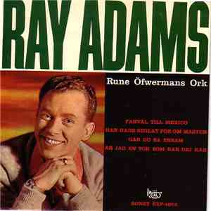 Ray Adams - Farväl Till Mexico download flac mp3