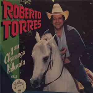 Roberto Torres - Roberto Torres Y Su Charanga Vallenata, Vol. III download flac mp3