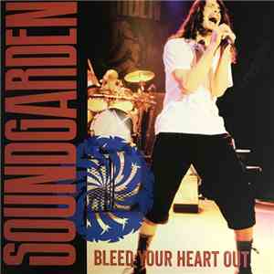 Soundgarden - Bleed Your Heart Out download flac mp3