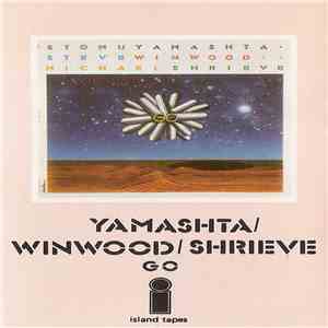 Stomu Yamashta / Steve Winwood / Michael Shrieve - Go download flac mp3