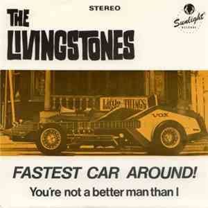 The Livingstones - Fastest Car Around! download flac mp3