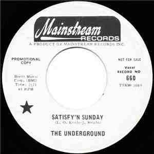 The Underground  - Satisfy'n Sunday download flac mp3