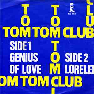 Tom Tom Club - Genius Of Love / Lorelei download flac mp3