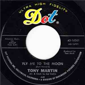 Tony Martin  - Fly Me To The Moon / The Rest Of My Days download flac mp3
