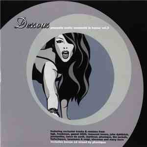 Various - Dessous Presents Erotic Moments In House Vol. 3 flac mp3 download
