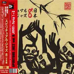 Various - Spiritual Jazz Vol.8 Japan: Parts I & II download flac mp3