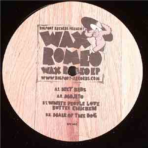 Wax Romeo - Wax Romeo EP download flac mp3