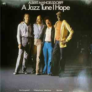 Albert Mangelsdorff - A Jazz Tune I Hope download flac mp3
