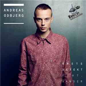 Andreas Odbjerg Feat. Xander - Årets Defekt download flac mp3