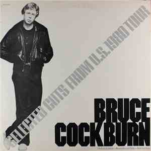 Bruce Cockburn - Selected Cuts From U.S. 1980 Tour download flac mp3