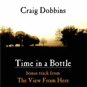 Craig Dobbins - Time In A Bottle download flac mp3