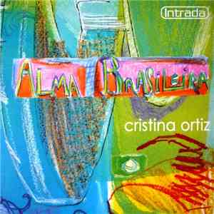 Cristina Ortiz - Alma Brasileira - Panorama Du Piano Brésilien Au XXe Siècle download flac mp3