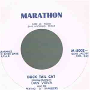 Dan Virva And The Flying "D" Ramblers, Larry Nolen - Duck Tail Cat / King Of The Ducktail Cats download flac mp3
