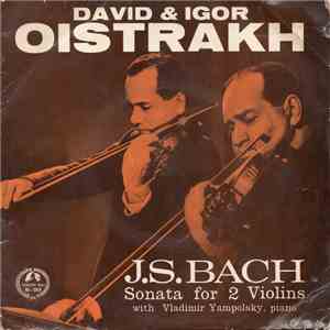 David & Igor Oistrakh - J.S. Bach with Vladimir Yampolsky - Sonata For 2 Violins download flac mp3