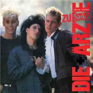 Die + Ärzte - Zu Spät (Special Version) download flac mp3