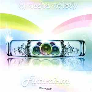 Dj Masha Melody - Futurism download flac mp3