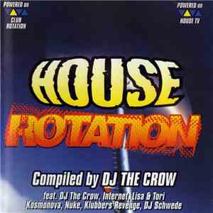 DJ The Crow - House Rotation download flac mp3