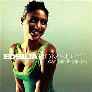Edsilia Rombley - Dan Ben Ik Van Jou download flac mp3