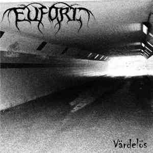 Eufori - Värdelös download flac mp3