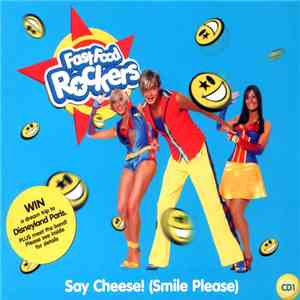 Fast Food Rockers - Say Cheese (Smile Please) download flac mp3