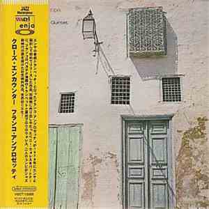 Franco Ambrosetti Quintet With Bennie Wallace - Close Encounter download flac mp3