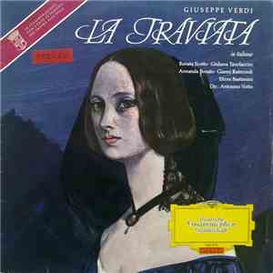 Giuseppe Verdi, Renata Scotto, Giuliana Tavolaccini, Armanda Bonato, Gianni Raimondi, Ettore Bastianini , Dir.: Antonino Votto - La Traviata (In Italiano) download flac mp3