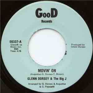 Glenn Dorsey & The Big J - Movin' On download flac mp3